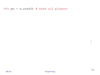 File I/O: Examples
Mar-24 Programming
103
Note empty line due to 'n'
( )
 