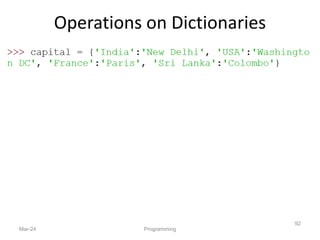 Operations on Dictionaries
Mar-24 Programming
92
 