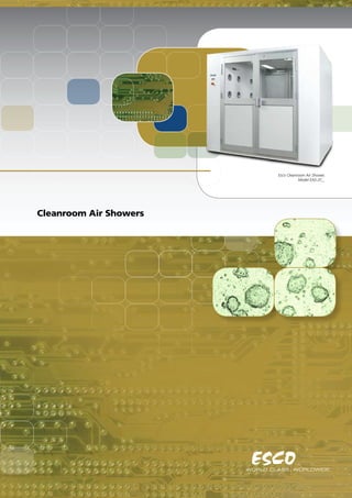 Esco Cleanroom Air Shower,
Model EAS-2C_.
Cleanroom Air Showers
 