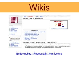 Wikis Endevinalles   - Rededuc@   - Planlectura   