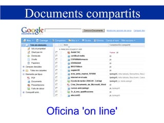Documents compartits Oficina 'on line' 