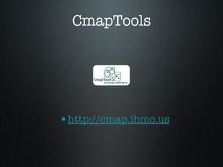 CmapTools http://cmap.ihmc.us 