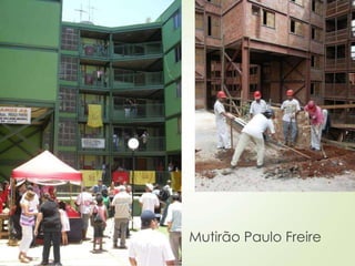 Mutirão Paulo Freire
 