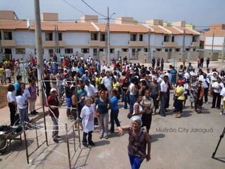 Mutirão City Jaraguá
 