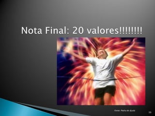 Fonte: Pedra de Ajuda
                        39
 