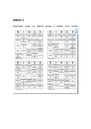 ANEXO 2
Observação: segue em ANEXO apenas 8 cartelas como modelo.
 