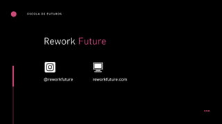 Escola de Futuros #2