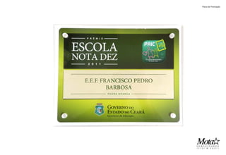 Placa de Premiação
 