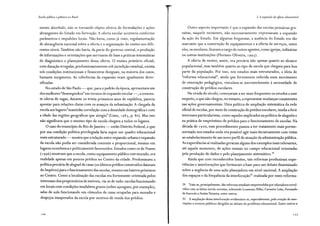 Escola pública e pobreza no Brasil
mente abordado, não se tornando objeto efetivo de formulações e ações
abrangentes do Estado em formação. A oferta escolar acontecia conforme
parâmetros e impulsões locais. Não havia, como já visto, regulamentação
de abrangência nacional sobre a oferta e a organização do ensino nos dife-
rentes níveis. Também não havia, da parte do governo central, a produção
de informações e orientações que servissem de base a práticas sistemáticas
de diagnóstico e planejamento dessa oferta. O ensino primário oficial,
com duração irregular, predominantemente sob jurisdição estadual, existia
sob condições institucionais e financeiras desiguais, na maioria dos casos,
bastante incipientes. As referências da expansão eram igualmente diver-
sificadas.
No estado de São Paulo - que, para o padrão da época, apresentava um
dos melhores "desempenhos"em termos de expansão escolar-, a crescen-
te oferta de vagas, durante os trinta primeiros anos de república, parecia
apontar para relações claras com os avanços da urbanização. A chegada da
escola aos lugares"mantinha correlação com a densidade demográfica e com
a idade das regiões geográficas que atingiu" (Lima, r 98 3, p. 80). Mas isso
não significava que o mesmo tipo de escola chegava a todos os lugares.
O caso do município do Rio de Janeiro - então Distrito Federal, e que
por sua condição política privilegiada faria supor um quadro educacional
mais estruturado - mostra que a relação entre expansão urbana e expansão
da escola não podia ser considerada coerente e proporcional, mesmo em
lugares econômica e politicamente favorecidos. Estudos como os de Nunes
( r 996) mostram que a escola, como equipamento público estruturado, era
realidade apenas em poucos prédios no Centro da cidade. Predominava a
política precária de aluguel de casas (os últimos prédios construídos datavam
do Império) para o funcionamento das escolas, mesmo em bairros próximos
ao Centro. Como a localização das escolas era fortemente orientada pelos
interesses dos proprietários de imóveis, via-se de tudo: escolas funcionando
em locais com condições insalubres graves (sobre açougues, por exemplo),
salas de aula funcionando em cômodos de casas ocupadas para moradia e
despejos inesperados da escola por motivos de venda dos prédios.
126
'·;;-.,'.
2. A expansão da eferca educacional
Outro aspecto importante é que a expansão das escolas primárias gra-
tuitas, naquele momento, não necessariamente expressavam a expansão
da ação do Estado. Em algumas freguesias, a ausência do Estado era tão
marcante que a construção de equipamentos e a oferta de serviços, entre
eles, os escolares, ficavam a cargo de outros agentes, como igrejas, indústrias
ou outras instituições (Floriano Oliveira, 1993).
A oferta de ensino, assim, era precária não apenas quanto ao alcance
populacional, mas também quanto ao tipo de escola que chegava para boa
parte da população. Por isso, nos estados mais estruturados, a ideia de
"reforma educacional", ainda que fortemente referida num movimento
de renovação pedagógica, vinculava-se inevitavelmente à necessidade de
construção de prédios escolares.
Na virada do século, começaram a ser mais frequentes os estudos a esse
respeito, o que não chegou, no entanto, a representar mudanças consistentes
nas ações governamentais. Uma política de ampliação sistemática da rede
oficial de escolas, por meio da construção de prédios escolares, tendia a ferir
interesses particularistas, como aqueles implicados na política de aluguéis e
na prática de empréstimo de prédios para o funcionamento de escolas. Na
década de r 9 2 o, esse procedimento passou a ter tratamento mais porme-
norizado nos estados onde era possível agir mais decisivamente com vistas
ao estabelecimento de um novo perfil de atuação da administração pública.
As experiências aí realizadas geraram alguns dos exemplos mais relevantes,
até aquele momento, de ações estatais no campo educacional orientadas
pela produção de dados e pelo planejamento sistemático. 34
Ainda que com reconhecidos limites, tais reformas produziram expe-
riências e interlocuções que formaram a base para um debate disseminado
sobre a urgência de uma ação planejadora em nível nacional. A ampliação
dos espaços e da frequência da interlocução35
realizada por esses reforma-
34 Trata-se, principalmente, das reformas estaduais empreendidas por educadores envol-
vidos com as ideias escola-novistas, sobretudo Lourenço Filho, Carneiro Leão, Fernando
de Azevedo e AnísioTeixeira, entre outros.
35 A ampliação dessa interlocução evidenciava-se, especialmente, pela criação de asso-
ciações e eventos públicos dirigidos ao debate do problema educacional. Entre outros ~
127
 