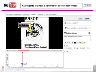 # Acrescente legendas e comentários que ilustrem o vídeo.

www.fernandosouza.com.br

 