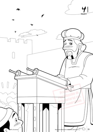 25EBDV | Escolares Asociación Ministerial de Escuela Dominical 25EBDV | Escolares Asociación Ministerial de Escuela Dominical
Visual 2
4
Lección
 