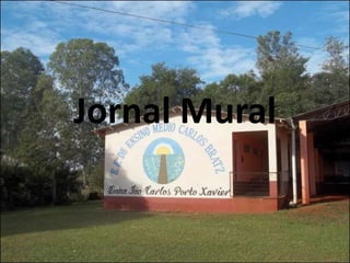 Jornal Mural
 
