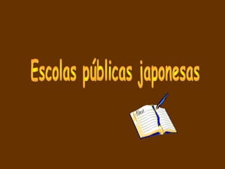 Escolas públicas japonesas 