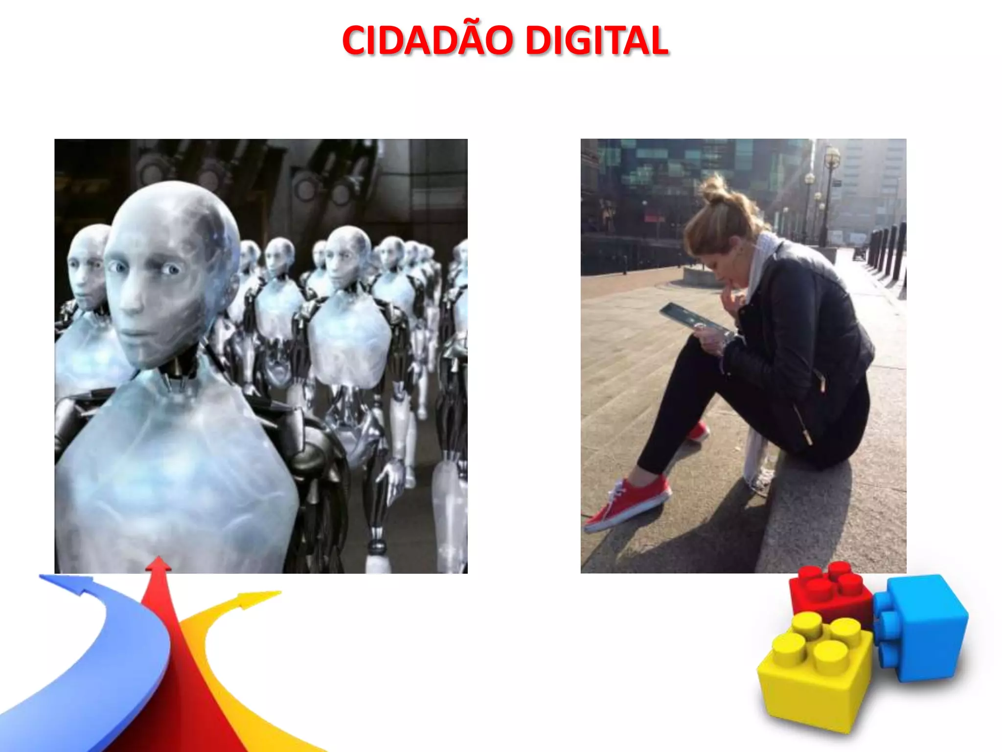 CIDADÃO DIGITAL
 
