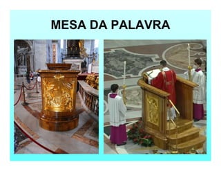 MESA DA PALAVRA
 