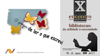 Agrupamento de Escolas de Caldas de Vizela
 