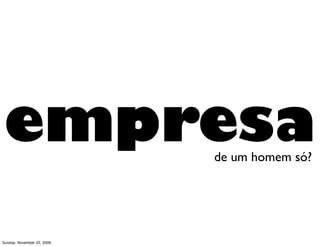 Aluguel   Cultivo de Ativos




Monday, November 23, 2009
 