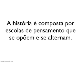 empreeder
                            realizar ideias
                  empreenda
            conforme seus dons
Monday, November 23, 2009
 