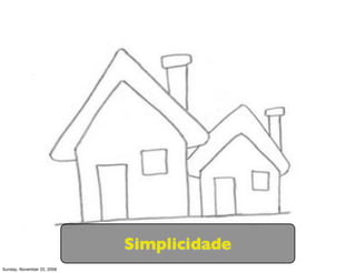 Ou seja, é
                              importante
                            sermos exímios
                            programadores
                                   Java,
                                   C#,
                                    VB,
                                  PHP,
                                 Python,
                                  Ruby,
                                  Scala,
                                  C++,
                                Smaltalk...

Monday, November 23, 2009
 