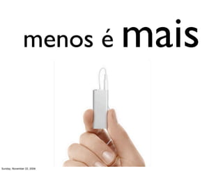 ...mas é mais importante ainda sermos capazes de nos
      adaptarmos rapidamente a novas situações.
Monday, November 23, 2009
 