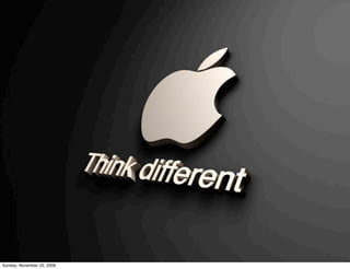 ...sem, contudo, você perceber que o problema
                      estão nos seus princípios e valores.




                            http://www.ﬂickr.com/photos/juanydiego/3616079752/
Monday, November 23, 2009
 