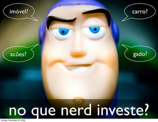 por isso, dois conceitos essenciais precisam ser compreendidos




                              $
          +$


       ativo                capital
Monday, November 23, 2009
 