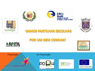 Financiado: Co-Financiado: 