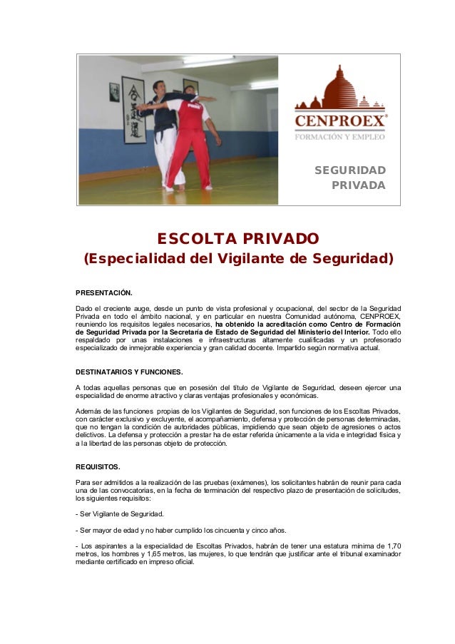 Escolta privado (especialidad de vigilante de seguridad)