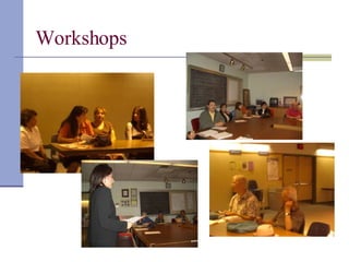 Workshops  