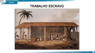 TRABALHO ESCRAVO
30
 
