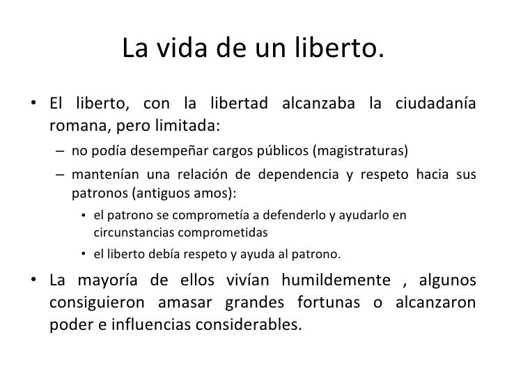 ESCLAVOS Y LIBERTOS