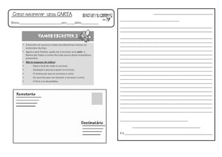 Como escrever uma CARTA
Nome:___________________________ano:_____data:___________
Nome:_______________________data:_____ ano:___
PALAVRAS ERRADAS:______
_________________________________________
_________________________________________
________________________________________________________________
________________________________________________________________
________________________________________________________________
________________________________________________________________
________________________________________________________________
________________________________________________________________
________________________________________________________________
________________________________________________________________
________________________________________________________________
________________________________________________________________
________________________________________________________________
________________________________________________________________
________________________________________________________________
________________________________________________________________
________________________________________________________________
________________________________________________________________
________________________________________________________________
________________________________________________________________
________________________________________________________________
________________________________________________________________
________________________________________________________________
_______________________________________________
_______________________________________________
P.S._____________________________________________________________
 