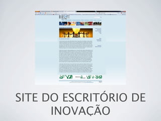 SITE DO ESCRITÓRIO DE
INOVAÇÃO