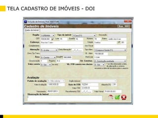 TELA CADASTRO DE IMÓVEIS - DOI 
 