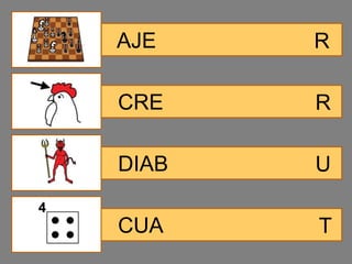 AJE    R

CRE    R

DIAB   U

CUA    T
 