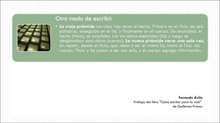 Fernando Ávila Fernando Ávila Prólogo del libro "Cómo escribir para la web"  de Guillermo Franco 