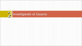 Investigando al Usuario 2 