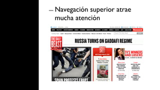 ―  Navegación
            superior atrae
 mucha atención
 