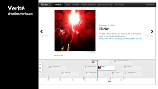 Verité
timeline.verite.co
 