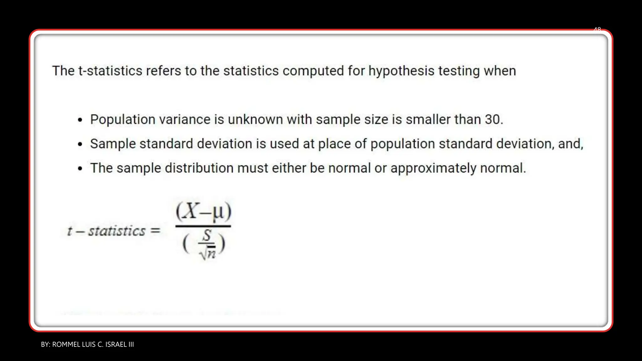 BY: ROMMEL LUIS C. ISRAEL III
48
 