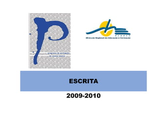 ESCRITA 2009-2010 