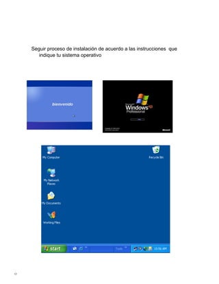 Seguir proceso de instalación de acuerdo a las instrucciones que
       indique tu sistema operativo




0
 