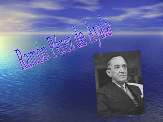 Ramón Pérez de Ayala 