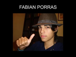 FABIAN PORRAS
 