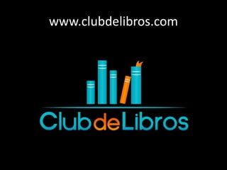 www.clubdelibros.com
 