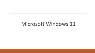 Microsoft Windows 11
 