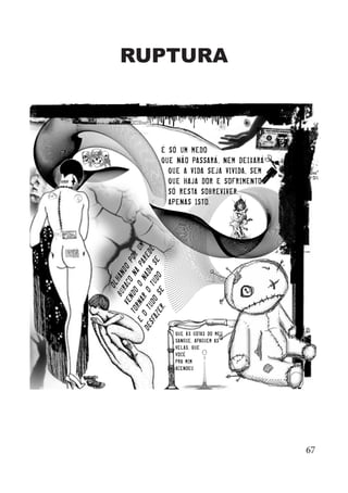 RUPTURA
67
 