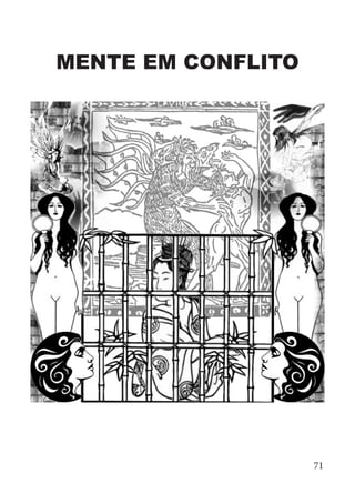 MENTE EM CONFLITO
71
 