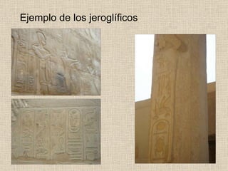 Ejemplo de los jeroglíficos