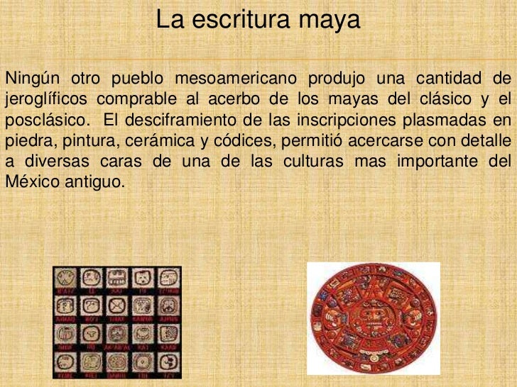 Escritura maya Escritura maya